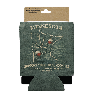 MN Support Your Local Hookers 12oz Koozie