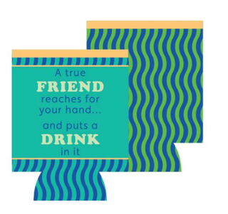 CAN SLEEVE A True Friend | Funny Bar Gift | #dom 4002