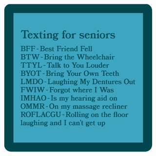 Texting for seniors Coaster #dom1438