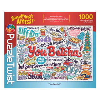 You Betcha! 1000 Pc Puzzle #10186