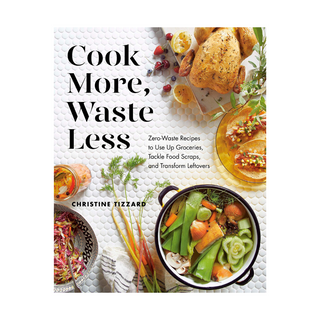 Cook More, Waste Less