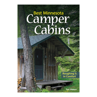 Best Minnesota Camper Cabins