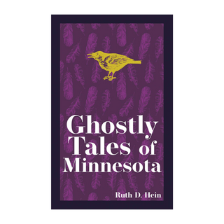 Ghostly Tales of Minnesota #53074