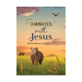 3 Minutes With Jesus: 180 Devotions For Boys