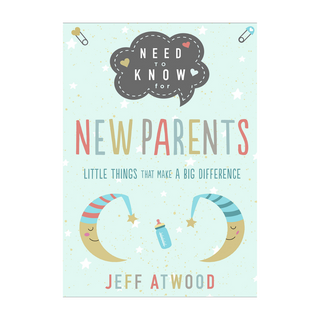 Need To Know For New Parents #6981132