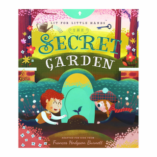 Lit For Little Hands: The Secret Garden