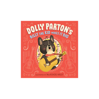 Dolly Parton's Billy The Kid Makes It Big
