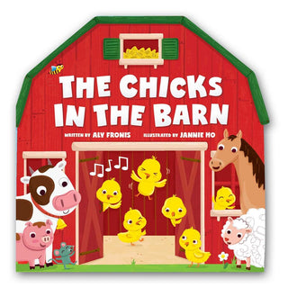Chicks In The Barn (Barn Shaped)