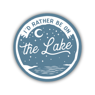 I'd Rather Be On The Lake Sticker #0607-LSTK